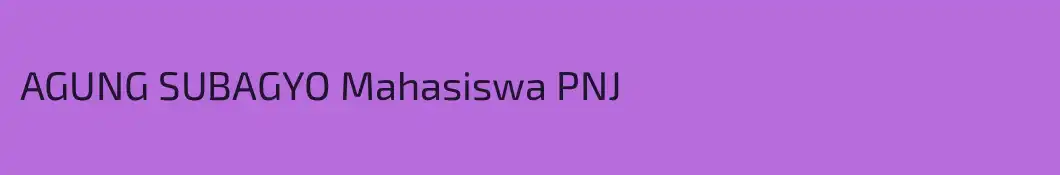 AGUNG SUBAGYO Mahasiswa PNJ